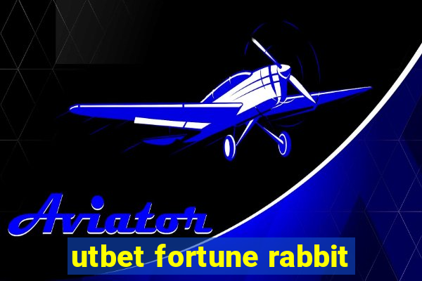 utbet fortune rabbit